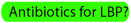 Antibiotics for LBP